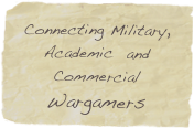Connecting Military, Academic  and Commercial Wargamers