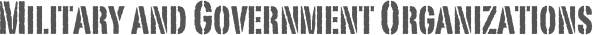 Military and Government Organizations